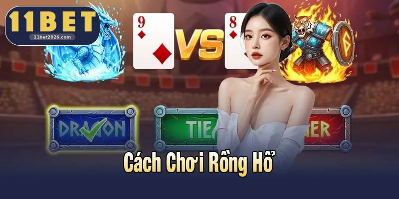 Khám Phá Top 4 Cách Chơi Rồng Hổ Online Đơn Giản, Hiệu Quả 3 Cách Chơi Rồng Hổ